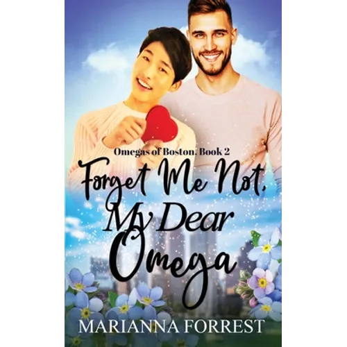 Forget Me Not, My Dear Omega
