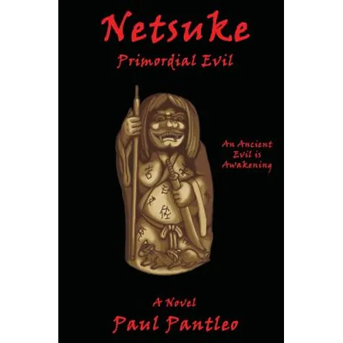 Netsuke: Primordial Evil