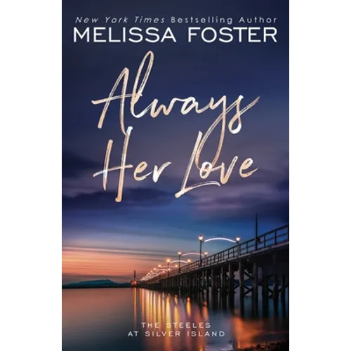 Always Her Love: Levi Steele (Special Edition)
