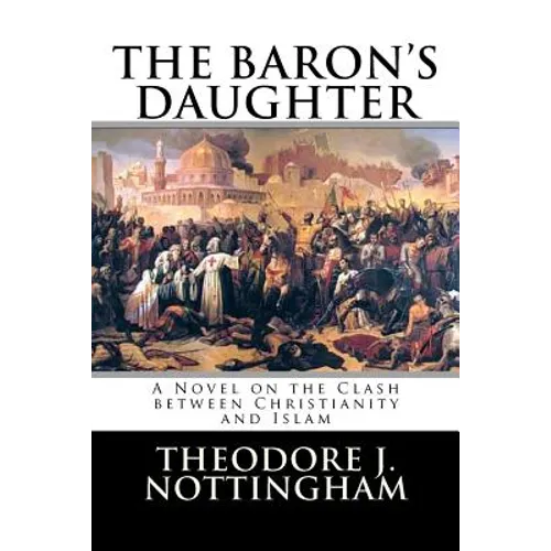 The Baron's Daughter: The Saga of the Children's Crusade