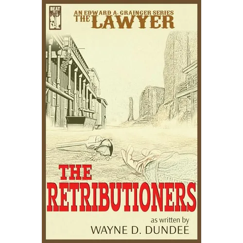 The Lawyer: The Retributioners
