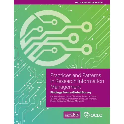 Practices and Patterns in Research Information Management: Findings from a Global Survey