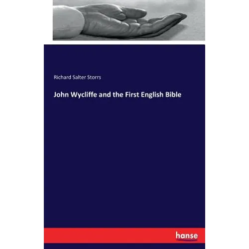 John Wycliffe and the First English Bible