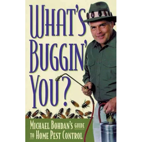What's Buggin' You?: Principles & Techniques