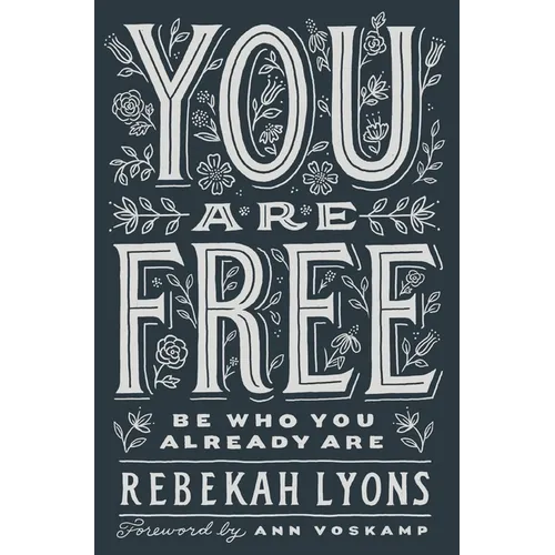 You Are Free