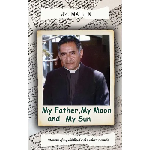 My Father, My Moon and My Sun