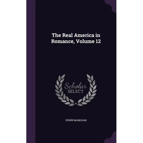 The Real America in Romance, Volume 12