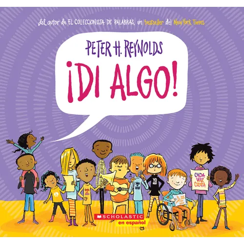 ¡Di Algo! (Say Something!)