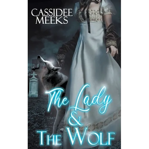 The Lady and the Wolf