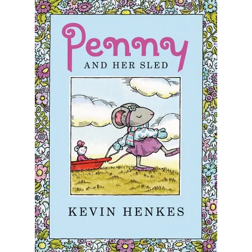 Penny and Her Sled: A Winter and Holiday Book for Kids