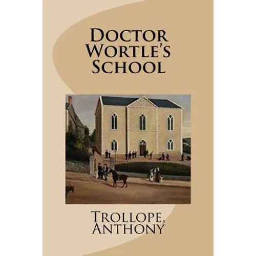 Doctor Wortle's School