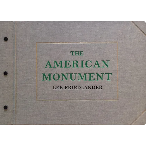 Lee Friedlander: The American Monument
