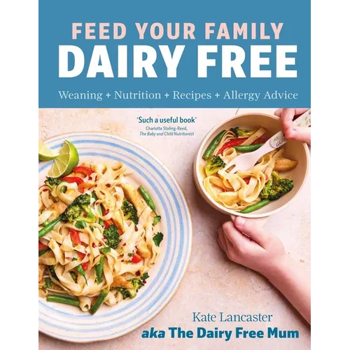 Feed Your Family Dairy Free