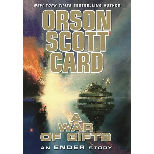 A War of Gifts: An Ender Story