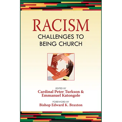 Racism: Challenges to Being Church