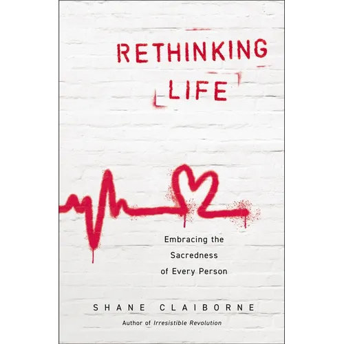 Rethinking Life: Embracing the Sacredness of Every Person