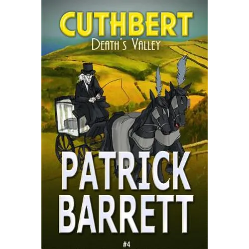 Death's Valley (Cuthbert Book 4)