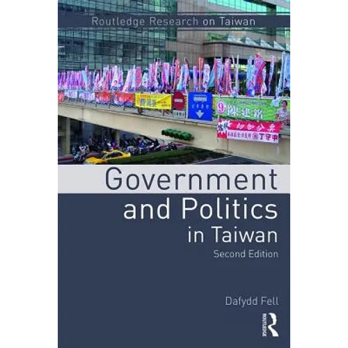 Government and Politics in Taiwan