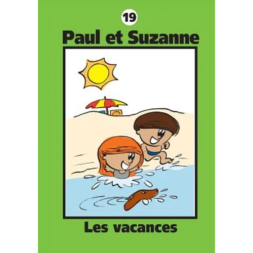 Paul et Suzanne - Les vacances