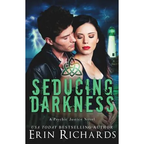 Seducing Darkness