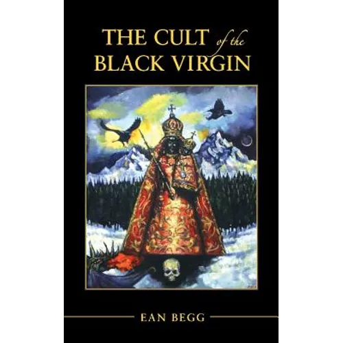 The Cult of the Black Virgin