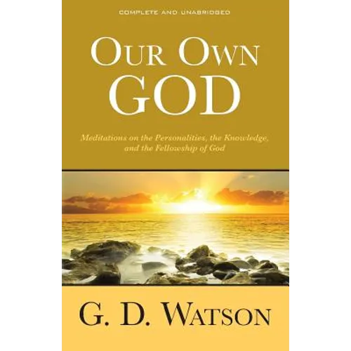 Our Own God
