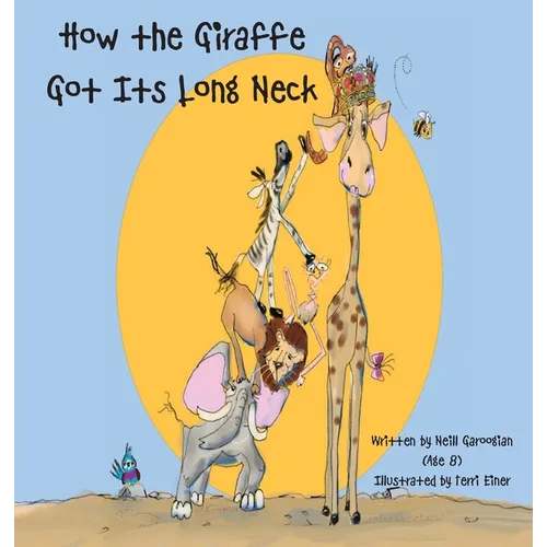 How the Giraffe Got Its Long Neck