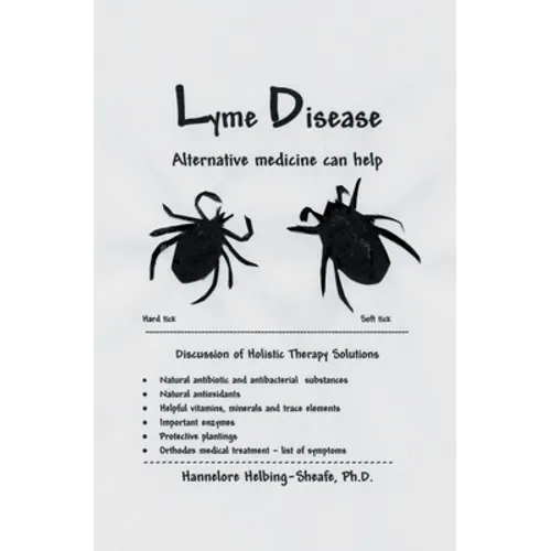 Lyme Disease: Alternative medicine can help