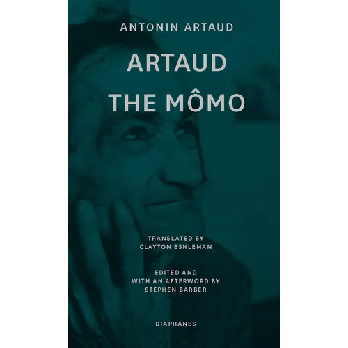 Artaud the Mômo