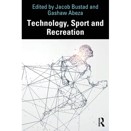 Technology, Sport and Recreation