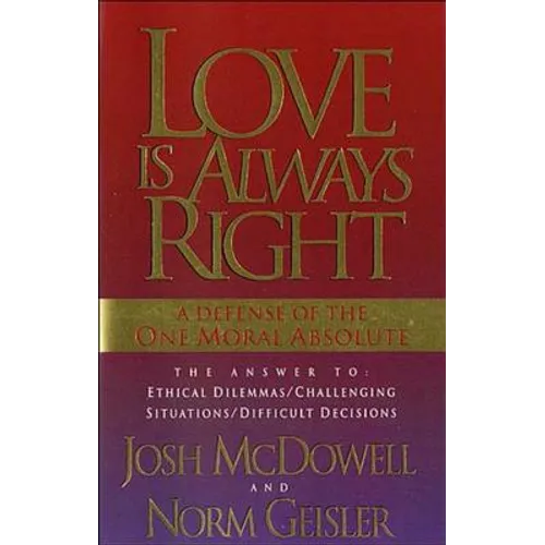 Love Is Always Right