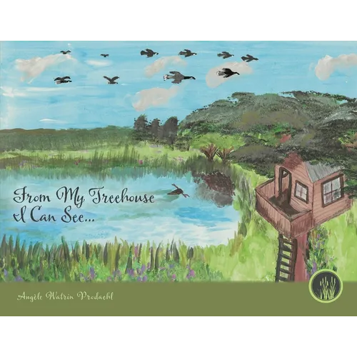 From My Treehouse I Can See...