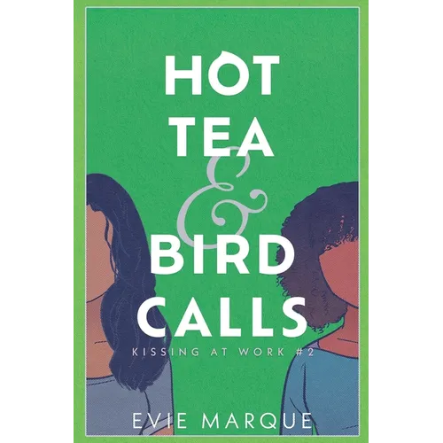 Hot Tea & Bird Calls