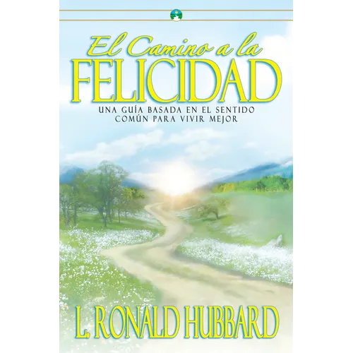 El Camino a la Felicidad