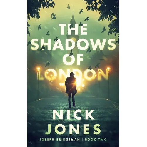 The Shadows of London
