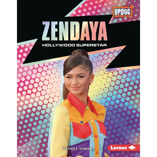 Zendaya: Hollywood Superstar