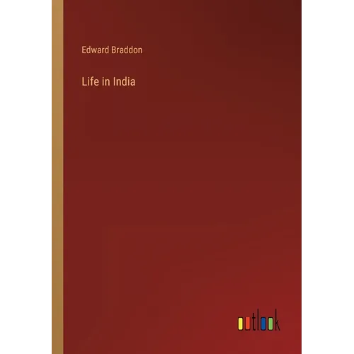 Life in India