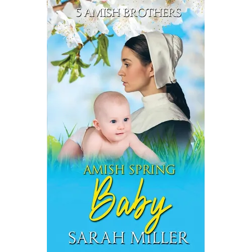 Amish Spring Baby