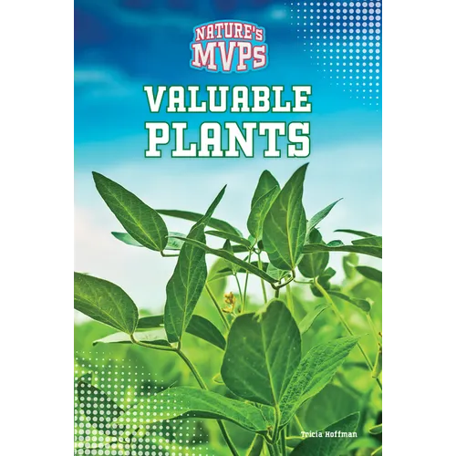 Valuable Plants