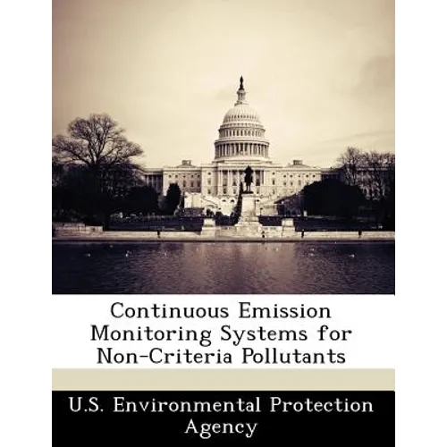 Continuous Emission Monitoring Systems for Non-Criteria Pollutants