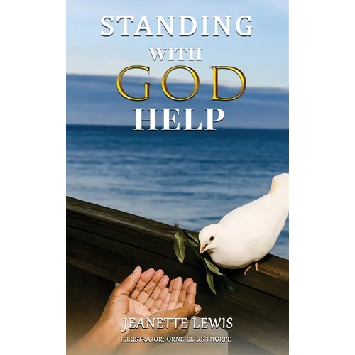 Standing with God Help