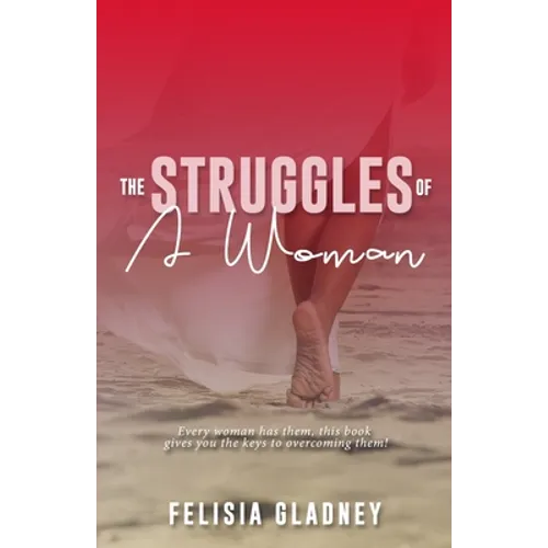 The Struggles of A Woman