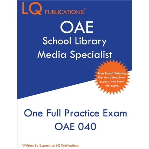 OAE School Library Media Specialist: One Full Practice Exam - Free Online Tutoring Included