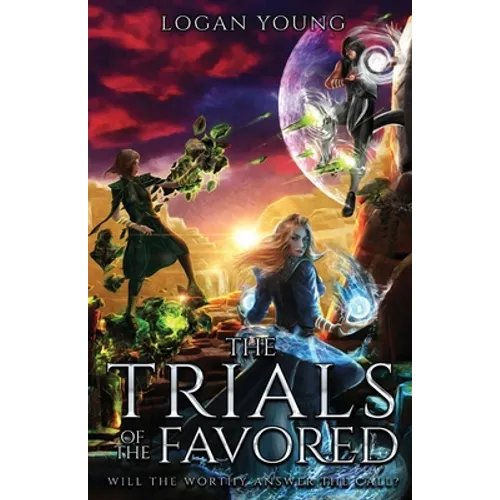 The Trials of the Favored