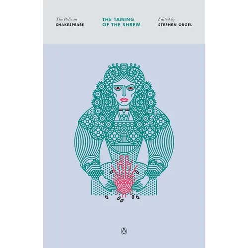 The Taming of the Shrew