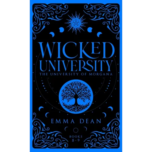 Wicked University 8-9: An Academy Romance Collection
