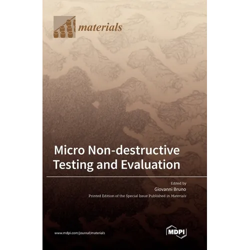 Micro Non-destructive Testing and Evaluation