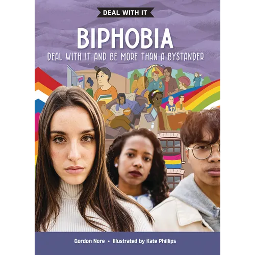 Biphobia: Deal with It and Be More Than a Bystander