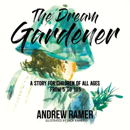 The Dream Gardener