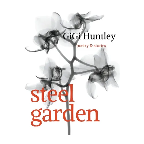 Steel Garden